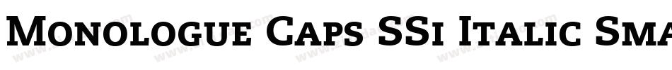 Monologue Caps SSi Italic Small Caps字体转换
